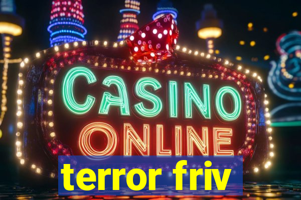 terror friv